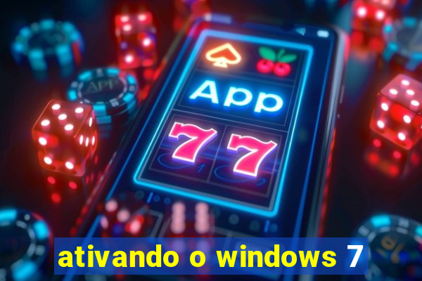 ativando o windows 7